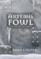 Artemis Fowl : the Arctic incident