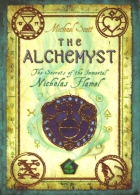 The alchemyst : the secrets of the immortal Nicholas Flamel