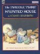 The Twiddle twins' haunted house