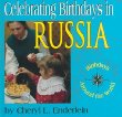 Celebrating birthdays in Russia