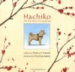 Hachiko : the true story of a loyal dog