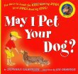 May I pet your dog? : the how-to guide for kids meeting dogs (and dogs meeting kids)